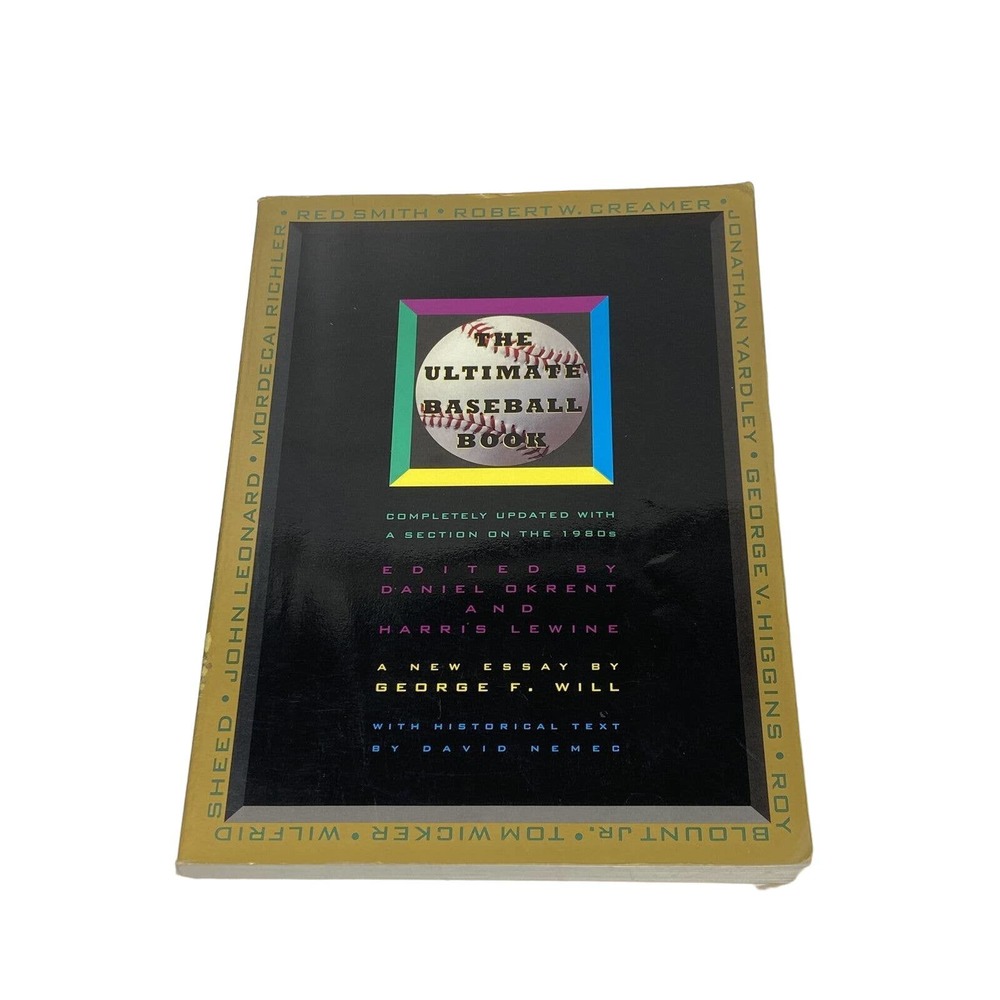 The Ultimate Baseball Book by Daniel Okrent (1991, Paperback, Revised)